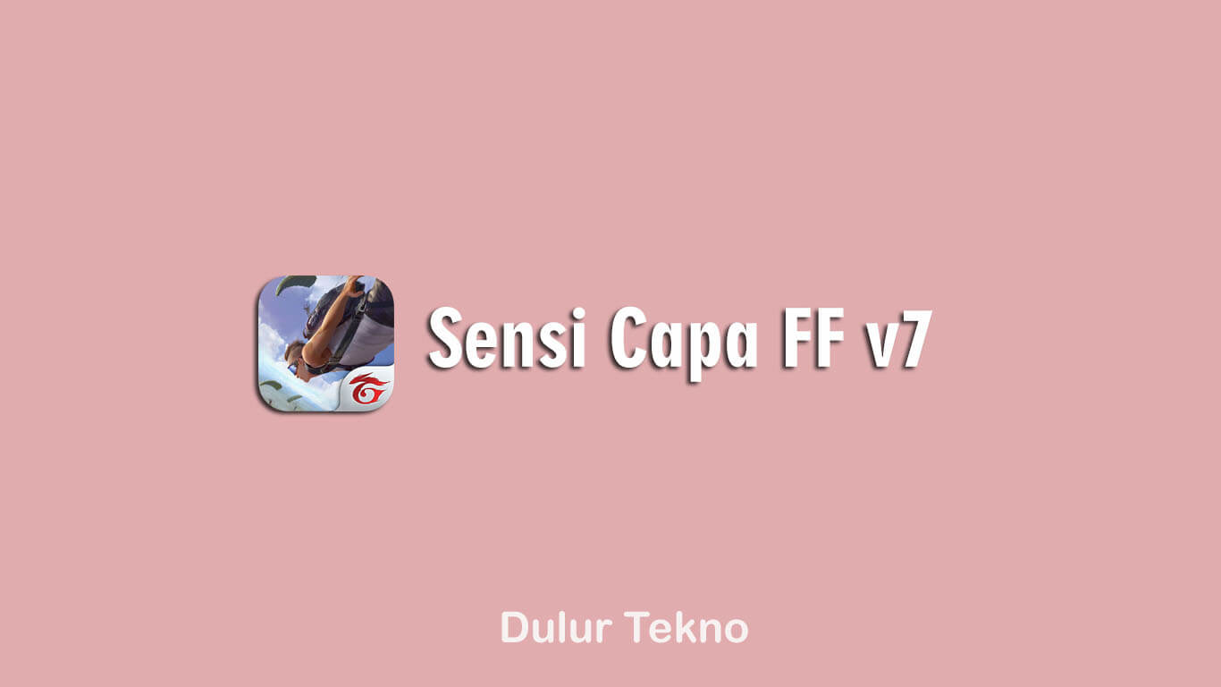 Cara Menggunakan Sensi Capa Ff V7 - Sensi Capa Ff V7 Apk ...